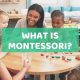 Understanding Montessori Teaching: A Guide | What Is Montessori? A Complete Guide to the Montessori Education Method