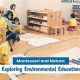 Exploring Montessori & Nature: A Child's Guide | What Is Montessori? A Complete Guide to the Montessori Education Method